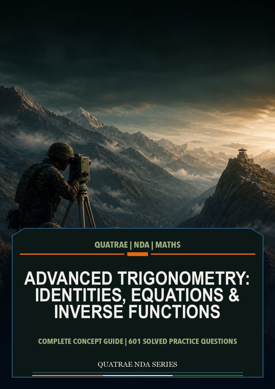 Advanced Trigonometry: Identities, Equations & Inverse Functions